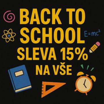 🎒 Zpátky do školy? Sleva 15% pouze nyní