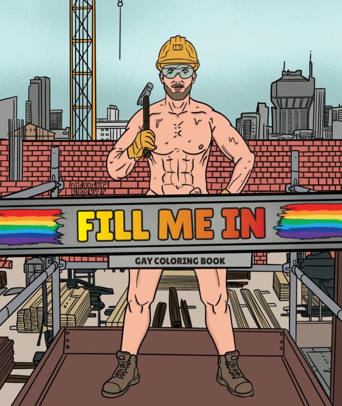 FILL ME IN - Gay Coloring Book