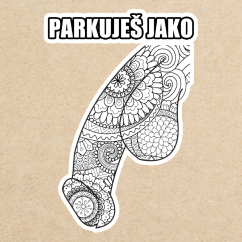 Samolepky - PARKUJEŠ JAKO DickObraz 5ks